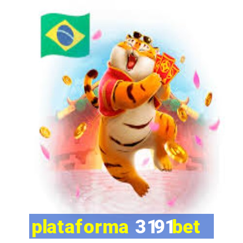 plataforma 3191bet